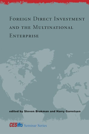 Foreign Direct Investment and the Multinational Enterprise