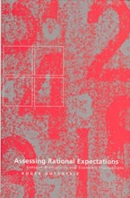 Assessing Rational Expectations
