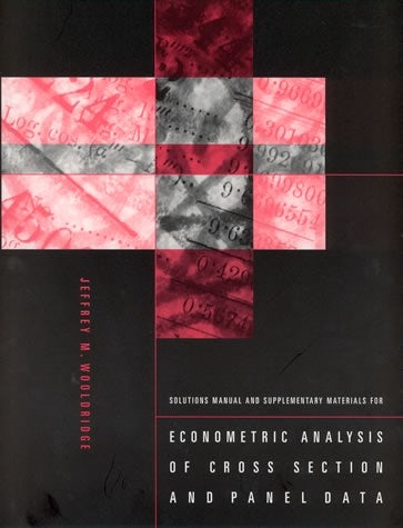 Solutions Manual and Supplementary Materials for Econometric 