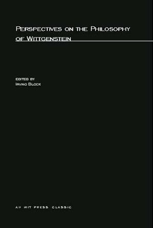 Perspectives on the Philosophy of Wittgenstein