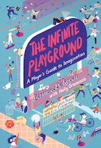 The Infinite Playground