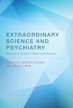 Extraordinary Science and Psychiatry