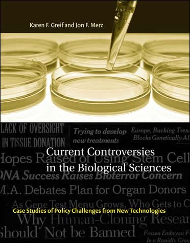 Current Controversies In The Biological Sciences