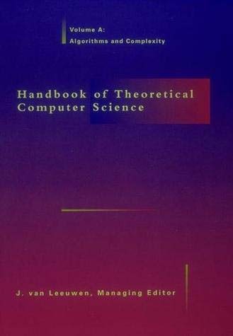 Handbook Of Theoretical Computer Science